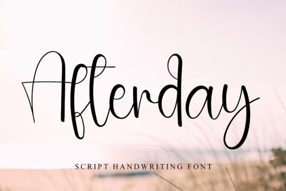 Afterday: A Handwritten Typeface for Timeless Editorial Design
