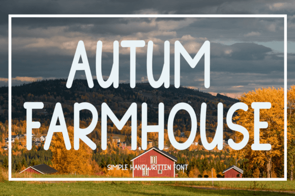 Autum Farmhouse: The Handwritten Typeface That Elevates Campaign Design