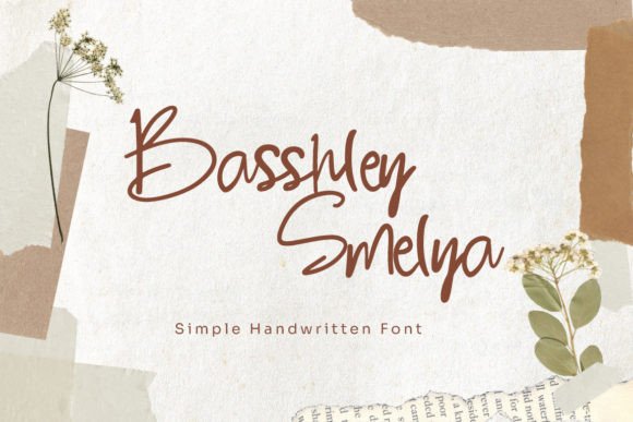 Basshley Smelya: A Handwritten Typeface for Editorial Design