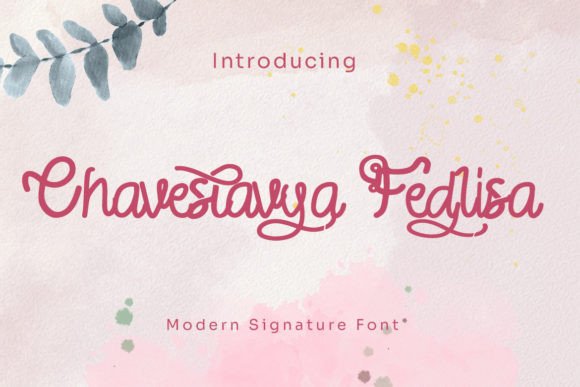 Chaveslavya Fedlisa: A Playful Typeface for Modern Digital Brands