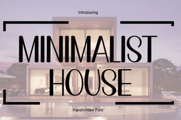 Minimalist House: The Handwritten Typeface for Modern Web Design