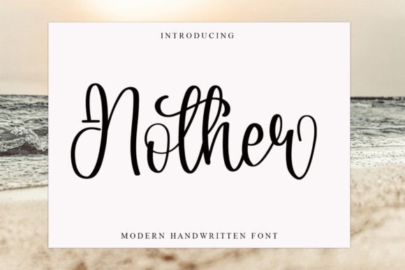 Nother: The Elegant Handwritten Font for Your Craft Business