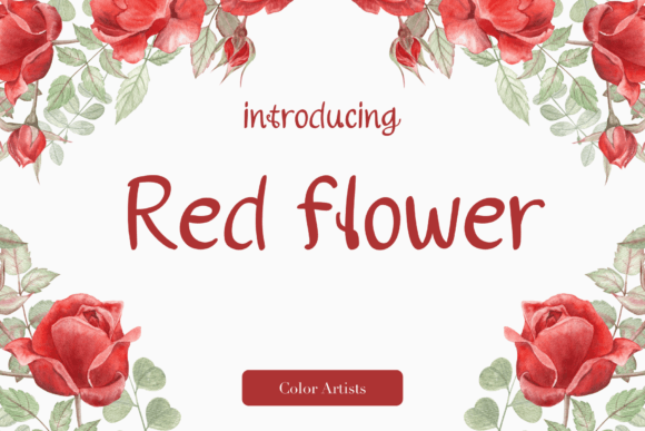 Red Flower: The Elegant Script Font for Scroll-Stopping Campaigns