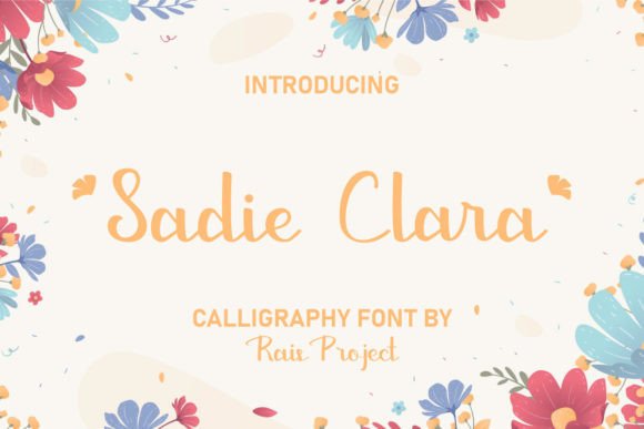 Sadie Clara: The Premium Script Font for Scroll-Stopping Visuals