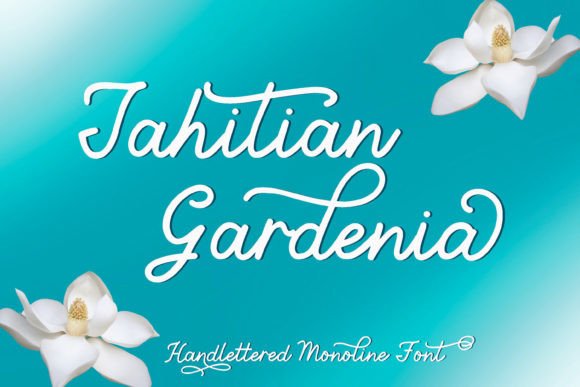 Tahitian Gardenia: A Handwritten Typeface for Editorial Design