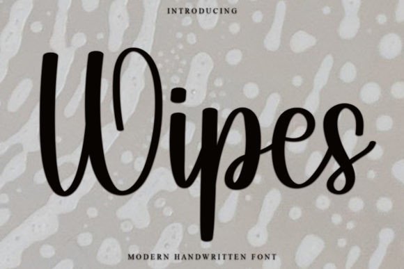 Wipes: A Handwritten Typeface That Elevates Campaign Creativity